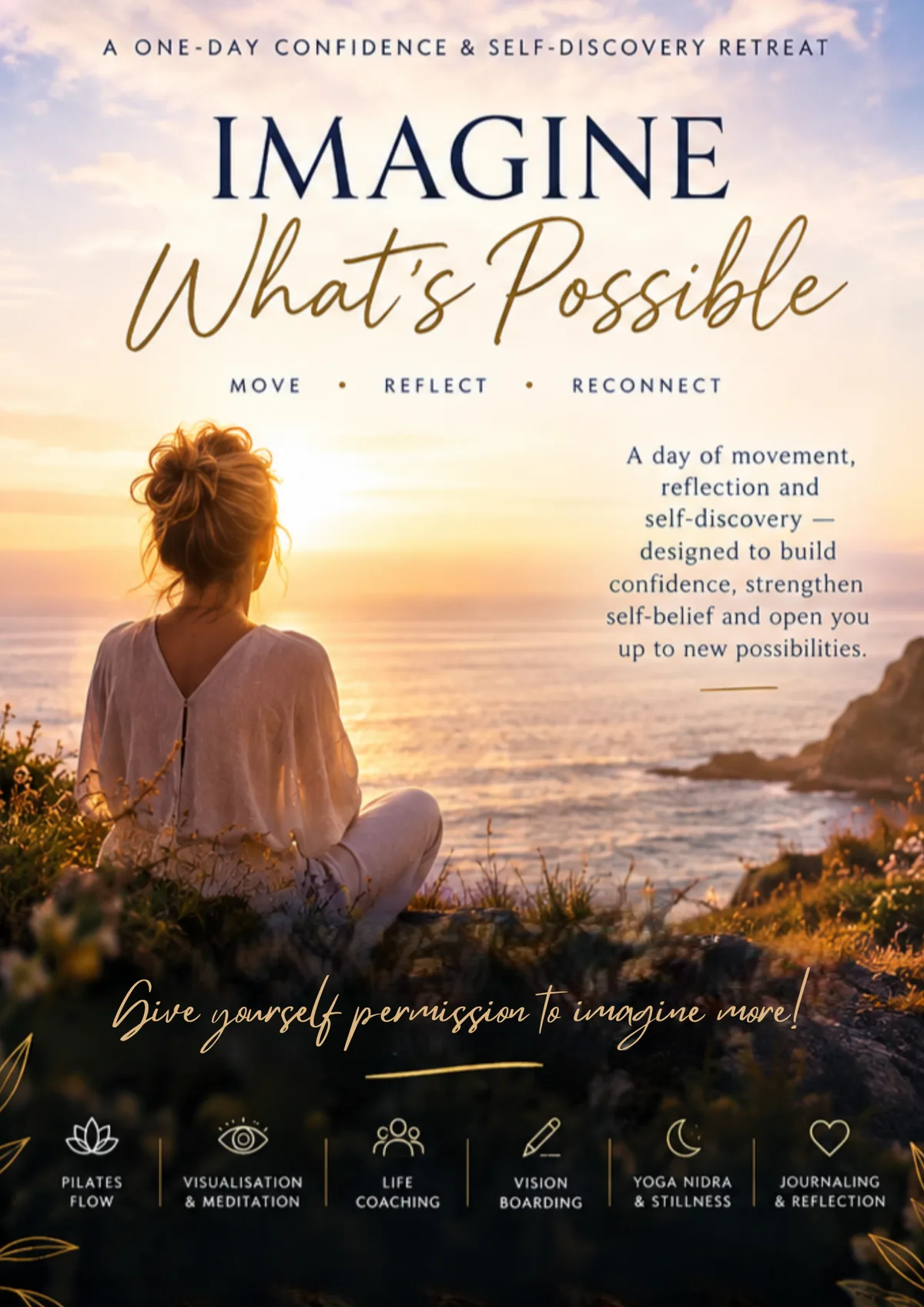 Imagine What’s Possible – One‑Day Wellness & Self‑Discovery Retreat